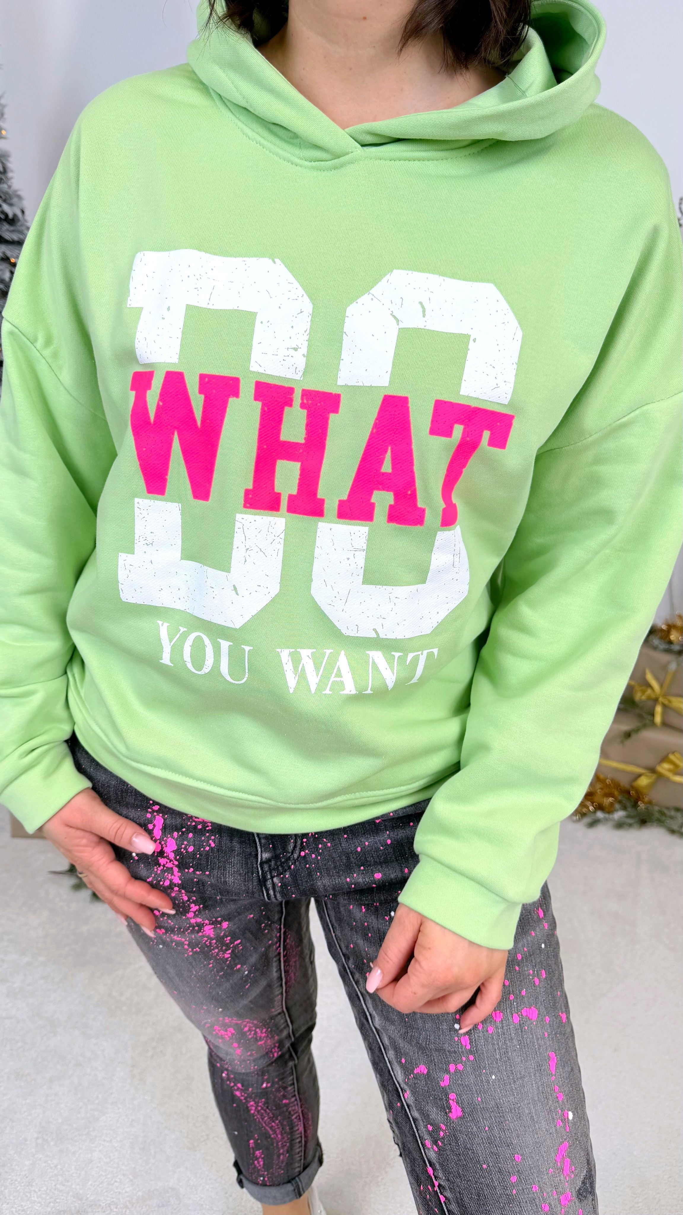 Hoodie Do What Your Want *Mint*