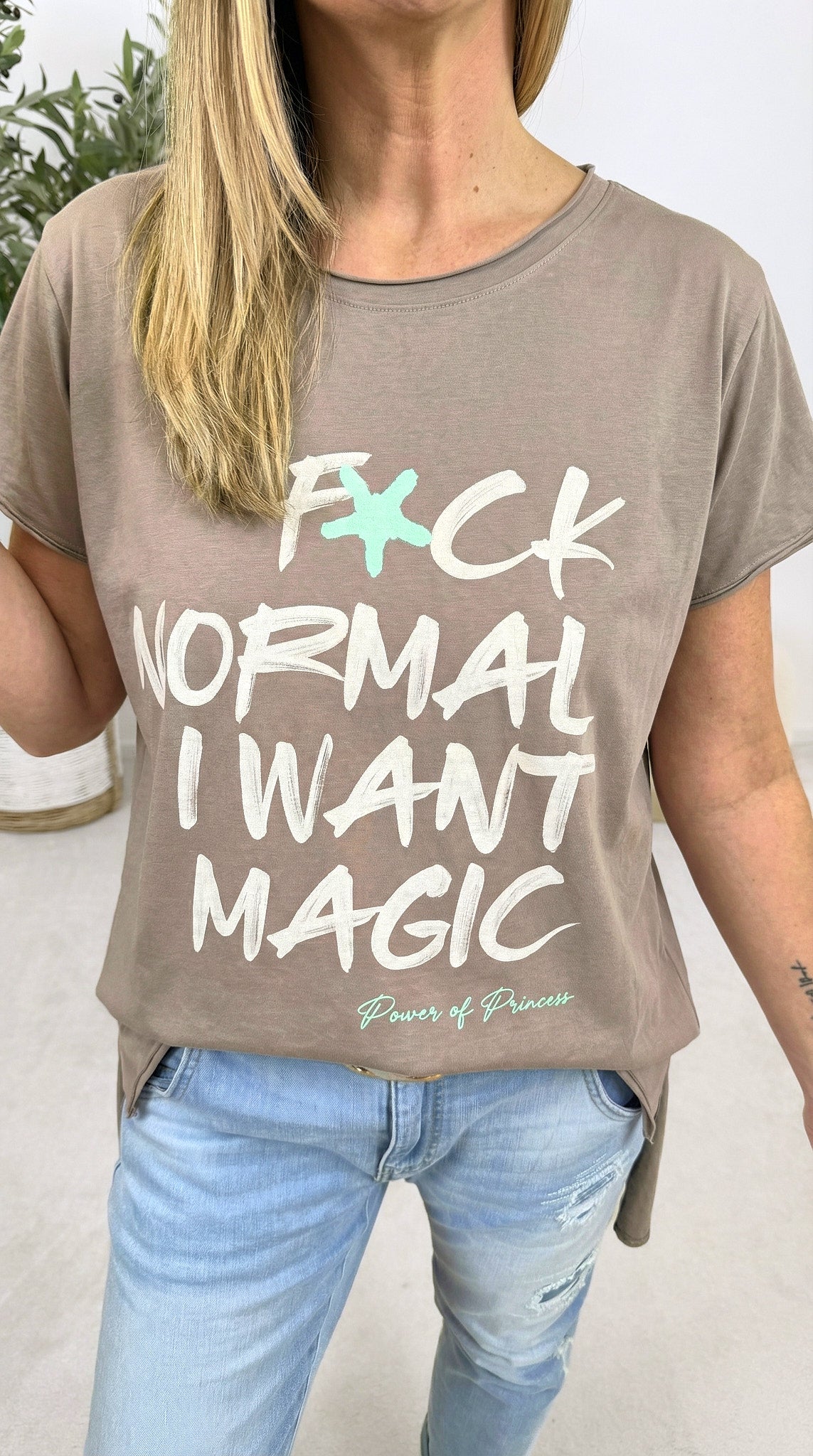 T-Shirt I Want Magic *Taupe*