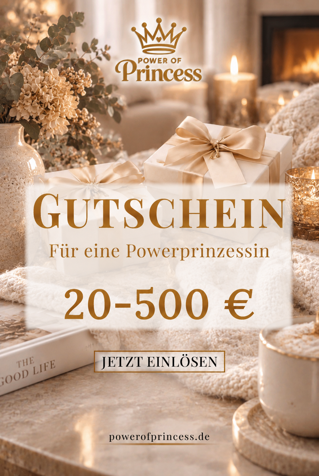 Geschenkgutschein Power of Princess 20 - 500 € - Power of Princess
